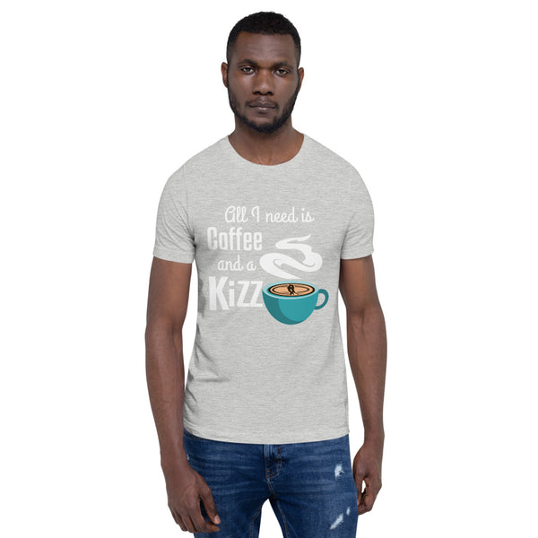 Premium-T-Shirt  "All I need is coffee and a Kizz"