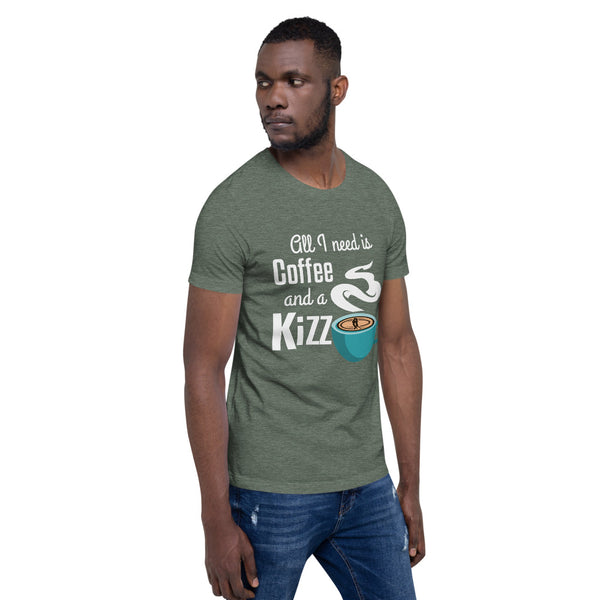 Premium-T-Shirt  "All I need is coffee and a Kizz"