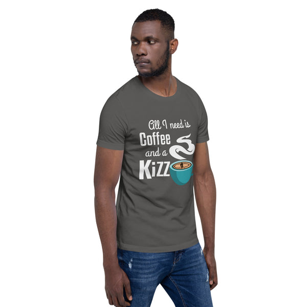 Premium-T-Shirt  "All I need is coffee and a Kizz"