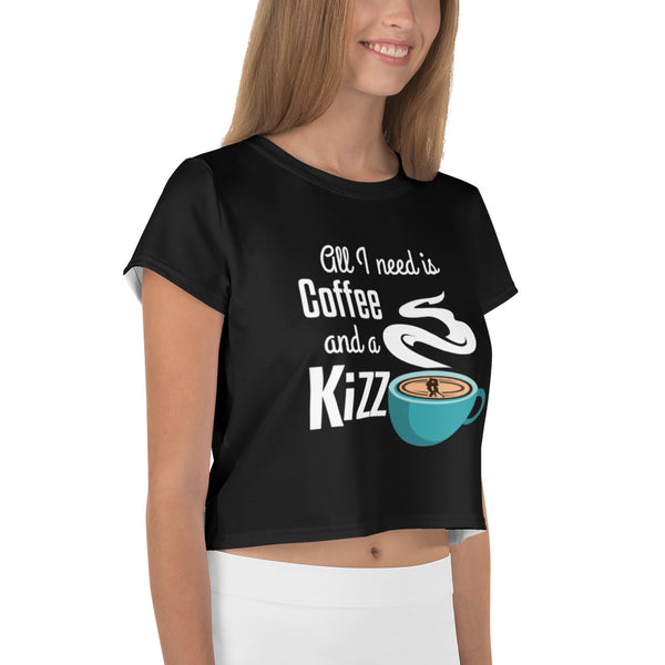 Crop-T-Shirt "All I need is coffee and a Kizz