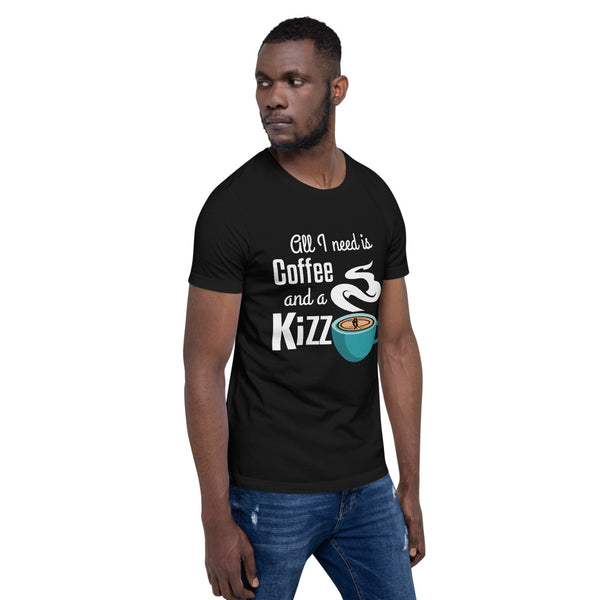 Premium-T-Shirt  "All I need is coffee and a Kizz"