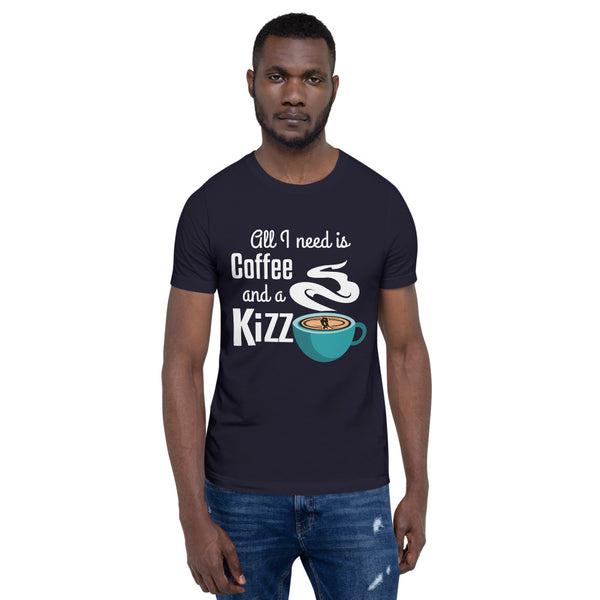 Premium-T-Shirt  "All I need is coffee and a Kizz"