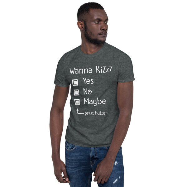 Basic-T-Shirt "Wanna Kizz?"