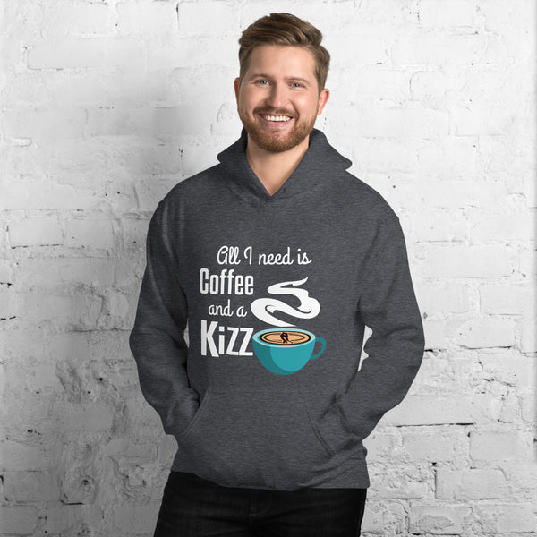 Kapuzenpulli "All I need is coffee and a Kizz"